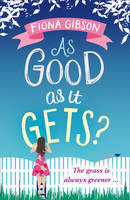 Book Cover for As Good as it Gets? by Fiona Gibson