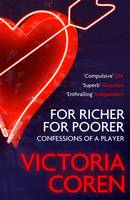 Book Cover for For Richer, For Poorer : A Love Affair with Poker by Victoria Coren