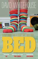 Book Cover for Bed by David Whitehouse