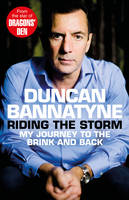 Book Cover for Riding the Storm by Duncan Bannatyne