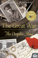 Book Cover for The Great War The People's Story by Izzy Charman