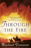 Book Cover for Through the Fire by Rachael Treasure