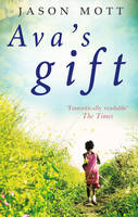 Book Cover for Ava's Gift by Jason Mott