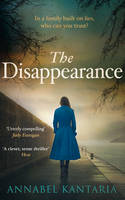 Book Cover for The Disappearance by Annabel Kantaria