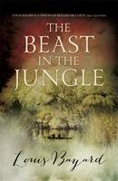 Book Cover for The Beast in the Jungle by Louis Bayard