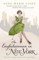 Book Cover for An Englishwoman in New York by Anne-Marie Casey