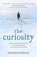 Book Cover for The Curiosity by Stephen Kiernan