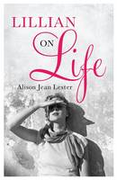 Book Cover for Lillian on Life by Alison Jean Lester