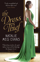 Book Cover for The Dress Thief by Natalie Meg Evans