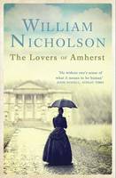 Book Cover for The Lovers of Amherst by William Nicholson