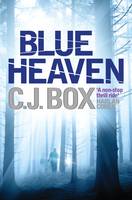 Book Cover for Blue Heaven by C. J. Box