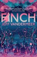 Book Cover for Finch by Jeff VanderMeer