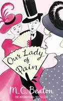 Book Cover for Our Lady of Pain by M. C. Beaton