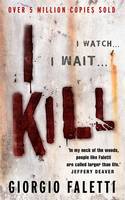 Book Cover for I Kill by Giorgio Faletti