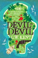 Book Cover for Devil-Devil by Graeme Kent