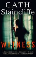 Book Cover for Witness by Cath Staincliffe