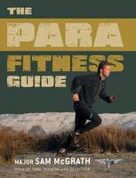 Book Cover for The Para Fitness Guide by Sam McGrath