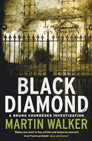 Book Cover for Black Diamond A Bruno Courreges Investigation by Martin Walker