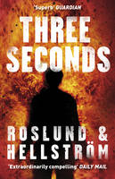 Book Cover for Three Seconds by Anders Roslund, Borge Hellstrom