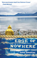 Book Cover for The Edge of Nowhere by John E. Smelcer