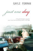 Book Cover for Just One Day by Gayle Forman