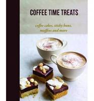 Book Cover for Coffee Time Treats Coffee Cakes, Sticky Buns, Muffins and More by 