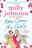Book Cover for Here Come the Girls by Milly Johnson
