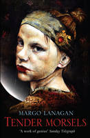 Book Cover for Tender Morsels by Margo Lanagan