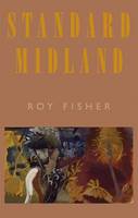 Book Cover for Standard Midland by Roy Fisher