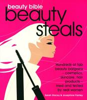 Book Cover for Beauty Bible Beauty Steals by Josephine Fairley, Sarah Stacey