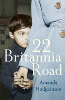 Book Cover for 22 Britannia Road by Amanda Hodgkinson