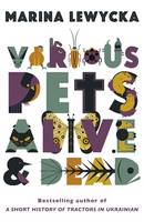 Book Cover for Various Pets Alive and Dead by Marina Lewycka