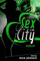 Book Cover for Sex in the City Dublin by Maxim Jakubowski