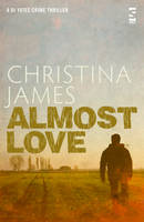 Book Cover for Almost Love by Christina James