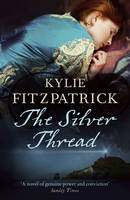 Book Cover for The Silver Thread by Kylie Fitzpatrick