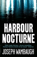Book Cover for Harbour Nocturne by Joseph Wambaugh