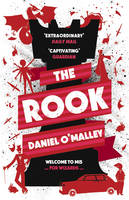 Book Cover for The Rook by Daniel O'Malley