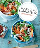 Book Cover for Love Your Lunchbox 101 Do-ahead Recipes to Liven Up Lunchtime by James Ramsden