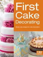 First Cake Decorating Simple Cake Designs for Beginners