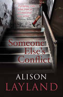 Book Cover for Someone Else's Conflict by Alison Layland