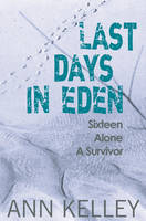 Book Cover for Last Days in Eden by Ann Kelley