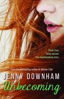 Book Cover for Unbecoming by Jenny Downham