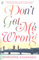 Book Cover for Don't Get Me Wrong by Marianne Kavanagh