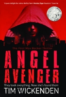 Book Cover for Angel Avenger: A Max Becker Thriller by Tim Wickenden