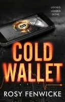 Book Cover for Cold Wallet by Rosy Fenwicke