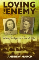 Book Cover for Loving the Enemy by Andrew March