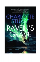 Book Cover for Raven's Grave by Charlotte Stuart