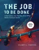 Book Cover for The Job To Be Done by Clint L. Coffey