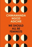 Book Cover for We Should All be Feminists by Chimamanda Ngozi Adichie