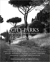 Book Cover for City Parks: Public Places, Private Thoughts by Catie Marron